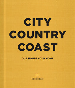 Home book, coffee table book, Sunday home store, city country coast, soho house, Superette, 