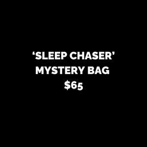 'Sleep Chaser' mystery bag